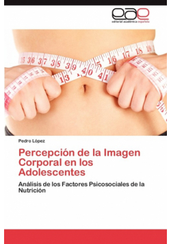 Percepción de la Imagen Corporal en los Adolescentes