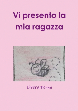 Vi presento la mia ragazza
