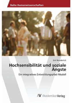 Hochsensibilität und soziale Ängste
