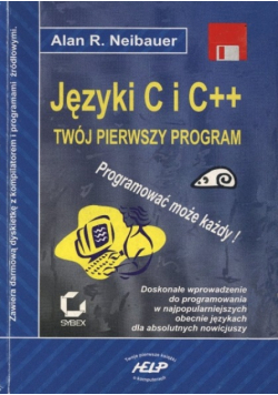 Język C i C + + Twój pierwszy program
