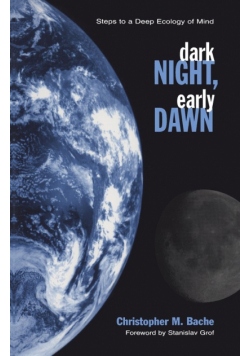Dark Night, Early Dawn