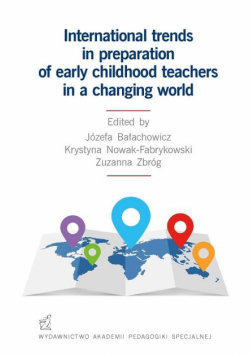 International trends in preparation of early childhood teachers in a changing world