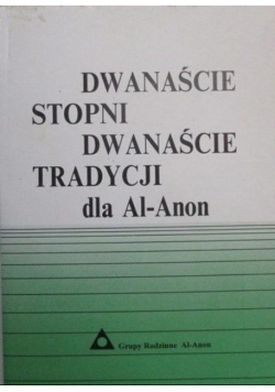 Dwanaście stopni dwanaście tradycji