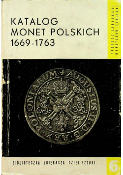 Katalog monet polskich 1669 1763