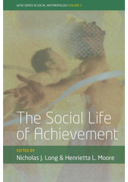 The Social Life of Achievement