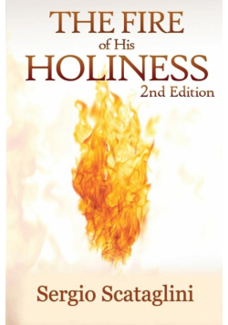 The Fire of His Holiness