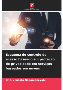 Esquema de controle de acesso baseado em proteção de privacidade em serviços baseados em nuvem