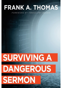 Surviving a Dangerous Sermon