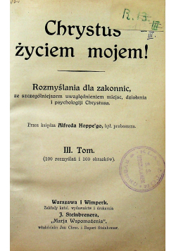 Chrystus życiem mojem Tom III 1927 R.