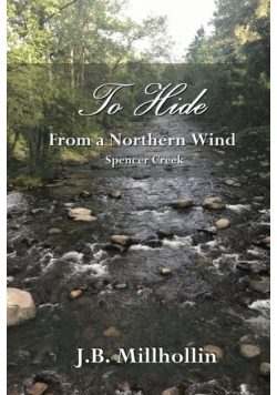 To Hide from a Northern Wind