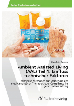 Ambient Assisted Living   (AAL)  Teil 1
