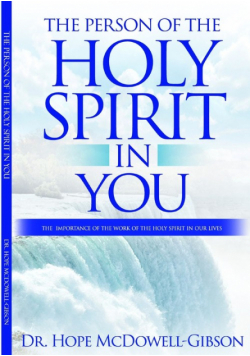 The Person Of The Holy Spirit In You