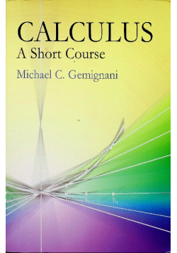 Calculus a short course
