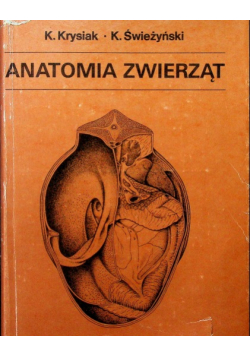 Anatomia zwierząt tom II