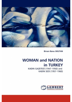Woman and Nation in Turkey