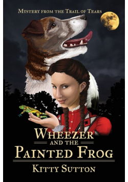 Wheezer and the Painted Frog