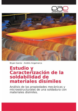 Estudio y Caracterización de la soldabilidad de materiales disímiles