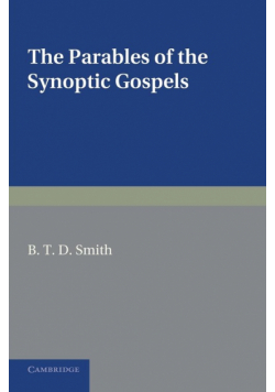 The Parables of the Synoptic Gospels