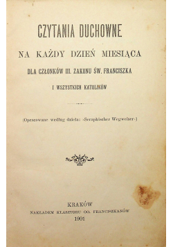 Czytania duchowe na każdy dzień miesiąca 1901 r.