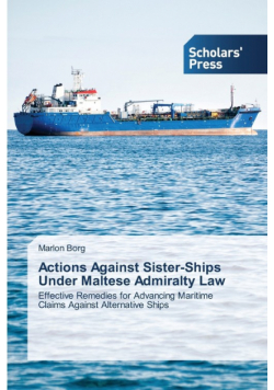 Actions Against Sister-Ships Under Maltese Admiralty Law