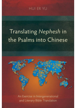 Translating Nephesh in the Psalms into Chinese