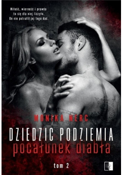 Dziedzic podziemia Tom 2 Pocałunek diabła