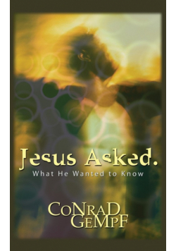 Jesus Asked