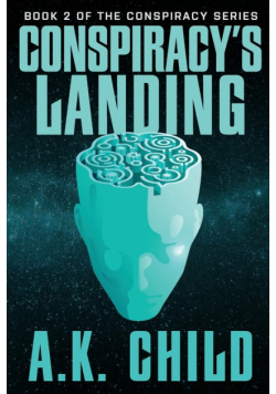 Conspiracy's Landing