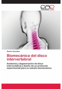 Biomecánica del disco intervertebral