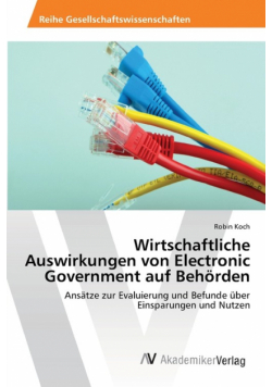 Wirtschaftliche Auswirkungen von Electronic Government auf Behörden
