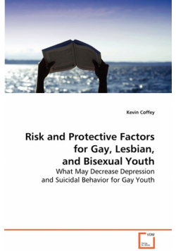 Risk and Protective Factors for Gay, Lesbian, and Bisexual Youth