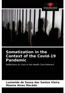 Somatization in the Context of the Covid-19 Pandemic