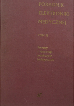 Poradnik elektroniki medycznej tom III