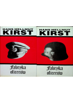 Fabryka oficerów Tom I i II