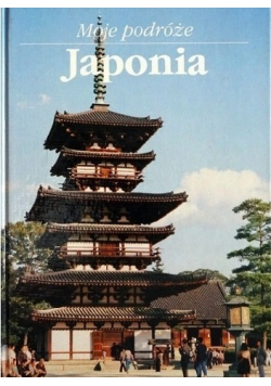 Moje podróże Japonia