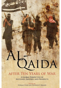Al-Qaida After Ten Years of War