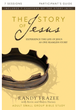 The Story of Jesus Participant's Guide