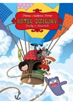 Hotel Dziwny T.4 Duchy w chmurach