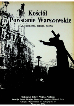 Kościół a Powstanie Warszawskie