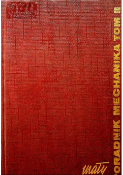 Mały Poradnik mechanika Tom II