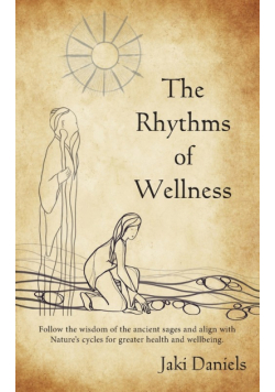 The Rhythms of Wellness