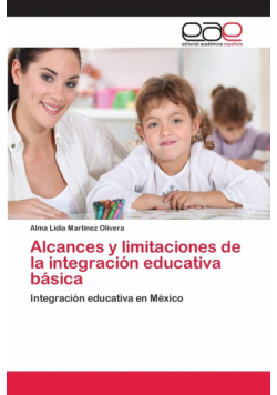 Alcances y limitaciones de la integración educativa básica