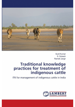 Traditional knowledge practices for treatment of indigenous cattle