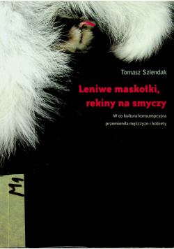 Leniwe maskotki rekiny na smyczy