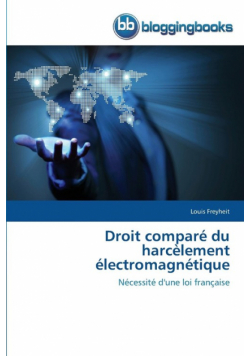 Droit comparé du harcèlement électromagnétique