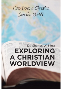 Exploring a Christian Worldview
