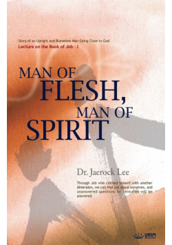Man of Flesh, Man of Spirit Ⅰ