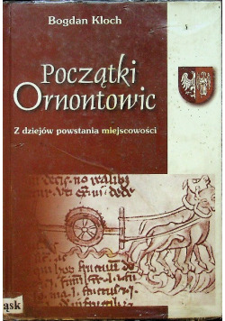 Początki Ornontowic