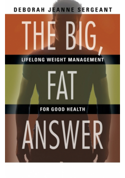 The Big, Fat Answer
