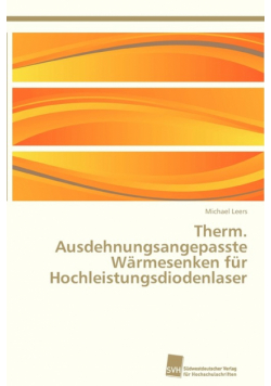 Therm. Ausdehnungsangepasste Wärmesenken für Hochleistungsdiodenlaser